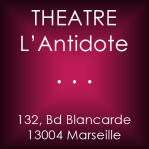 Theatre antidote marseille